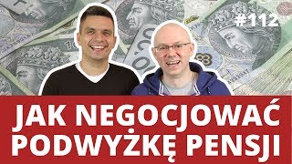 JAK NEGOCJOWAĆ PODWYŻKĘ i przygotować się do rozmowy z szefem  WNOP 112 [upl. by Temple321]