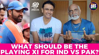 What should be the Playing 11 for India vs Pakistan  Akhil amp Viji  ICC T20 World Cup 2024  DRS [upl. by Gebler762]