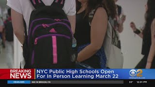 NYC Public High Schools To Reopen For InPerson Learning March 22 [upl. by Saber]