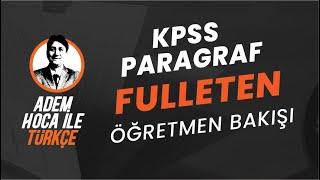 1 KPSS paragraf quotFULLETEN öğretmen bakışıquot  2021 KPSS TÜRKÇE çıkmış soruları ile [upl. by Warde]