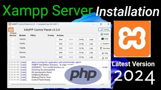 How to Install XAMPP Server 8030 on Windows 1011 2024 updated Version Run PHP Program  P1 [upl. by Yellehs]