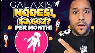 🔥 GALAXIS NODES Will These NODES Print MILLIONAIRES GRAB THEM MEGA CHEAP RIGHT NOW URGENT [upl. by Carnahan]