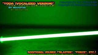 Yoda Vocalized Version  Sound fonts by NOVASTAR Saberfontcom [upl. by Rochus24]