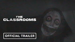 The Classrooms Official Trailer [upl. by Jephthah]