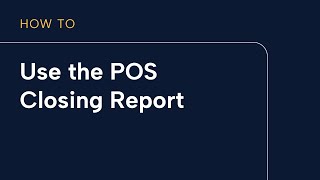 Using the POS Closing Report [upl. by Isoais]