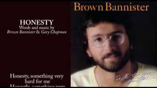 Honesty  Brown Bannister With Lyrics [upl. by Convery]