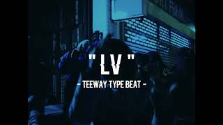 UK Drill Type Beat Free  quotLVquot  Teeway Type Beat 2021 [upl. by Iroc]