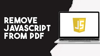 How To Remove Javascript From PDF [upl. by Salvadore211]