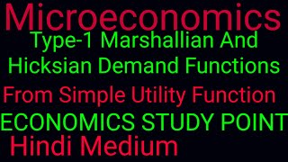 Marshallian And Hicksian Demand Functions From Simple Utility FunctionMicroeconomic Analysis [upl. by Ellis]