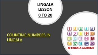 0 to 20 COUNTING NUMBERS IN LINGALA [upl. by Iolande]