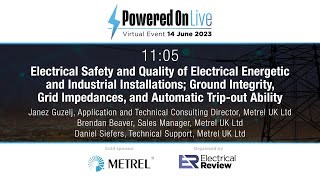 Powered On Live 2023 Electrical Safety amp Quality of Electrical Energetic amp Industrial Installations [upl. by Cary]