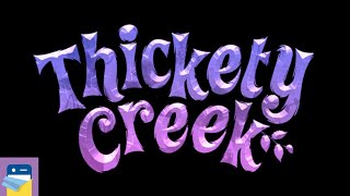 Thickety Creek iOS  Android Gameplay by Fire Maple Games [upl. by Egroj786]