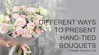 Different Presentation Techniques for Hand Tie Bouquets Facebook Video Live [upl. by Elleynod]