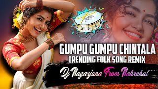 GUMPU GUMPU CHINTHALLA NERIYALO FOLK SONG MIX BY DJ NAGARJUNA FROM NAKREKALviralsong trendingsong [upl. by Nilak]