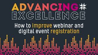 How to improve webinar and digital event registration [upl. by Alilad562]