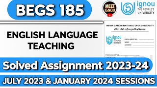 BEGS 185 Solved Assignment 202324  English Language Teaching  begs185 begs185ignou begs185 [upl. by Papst989]