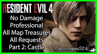 Part 2 Castle Resident Evil 4 Remake PC  No Damage Professional All Treasures All Requests [upl. by Narcis]