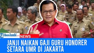 Cagub DKI Pramono Janji Naikkan Gaji Guru Honorer Setara UMR [upl. by Notyal]