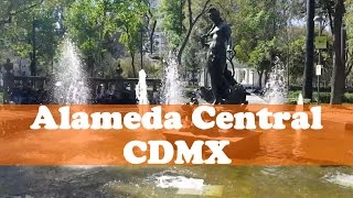 Alameda Central de la Ciudad de México [upl. by Avek]