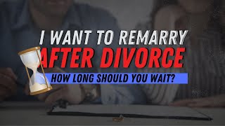 WANT TO REMARRY AFTER DIVORCE  WAITING PERIOD [upl. by Rees]