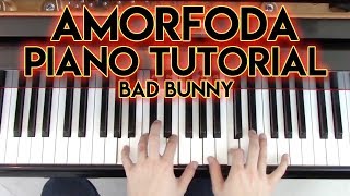 quotAmorfodaquot  Piano Tutorial  Partitura Sheet Music  Bad Bunny  George Vidal [upl. by Llerryt994]