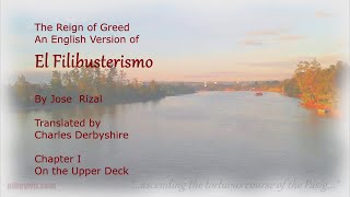 El Filibusterismo Chapter 1  On the Upper Deck  English Translation Audiobook [upl. by Atekram]