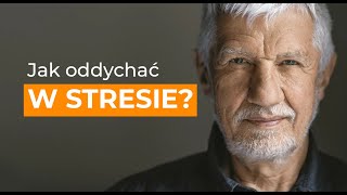 Oddychanie w stresie  psycholog Wojciech Eichelberger zaprasza na mini kurs [upl. by Nicks]