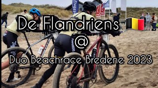 De Flandriens 🇧🇪  Duo Beachrace Bredene 2023 [upl. by Dranek]