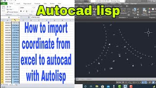 How to import coordinate from excel to autocad  with Autolisp [upl. by Nipsirc684]