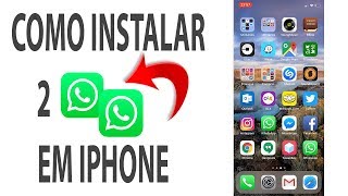 Como Instalar 2 WhatsApp em iPhone Sem JailBreak [upl. by Allehcram]