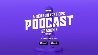 Season 4 of A Reason For Hope Podcast Starts Nov 6th [upl. by Yelac]