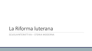 La Riforma luterana [upl. by Ailema]