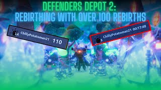 Defenders Depot 2 Rebirthing with over 100 rebirths  V111  Chillerxzz [upl. by Casaleggio]