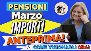 PENSIONI 👉 IMPORTI PAGAMENTI MARZO ARRIVATI NEI FASCICOLI❗️Ecco chi può visualizzarli e come [upl. by Eellek357]