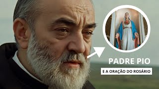 O Rosário e Padre Pio Um Vínculo de Fé [upl. by Ahsitnauq869]