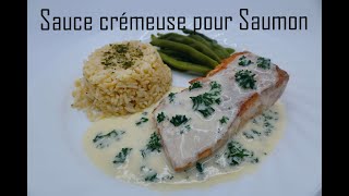 Recette de Sauce crémeuse pour Saumon facile et rapide [upl. by Selin]