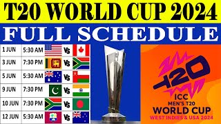 ICC World T20 2024  Full Schedule  T20 World Cup 2024  Complete Fixture with Timings Date Venues [upl. by Ursola]