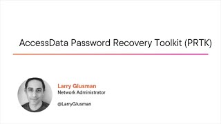 AccessData Skills AccessData Password Recovery Toolkit PRTK Course Preview [upl. by Jairia]