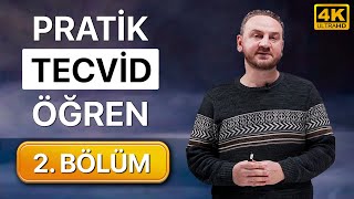 Pratik Tecvid Dersleri 2 Bölüm  Kolay ve Hızlı [upl. by Jonette93]