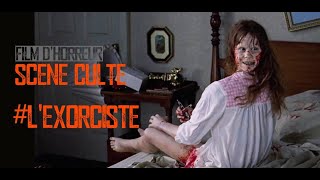 Scène culte film dhorreur 5  L exorciste 1973  Trouille Et Citrouille [upl. by Elletnohs208]