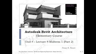 Revit Architecture  Unit 4  Lec 4Midterm Exam 1Part 2 [upl. by Gnat]