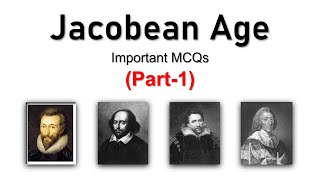 Jacobean Age MCQs  MCQ on British Literature  Part 1  EngLiterature [upl. by Nofets]