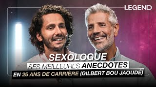 SEXOLOGUE SES MEILLEURES ANECDOTES EN 25 ANS DE CARRIÈRE Gilbert Bou Jaoudé [upl. by Namhar746]