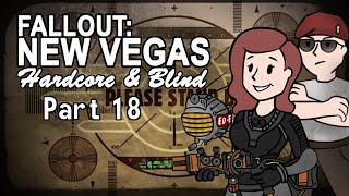 Fallout New Vegas  Blind  Hardcore  Part 18 Explosive Exploration [upl. by Steffen]