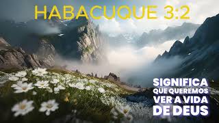 MENSAGENS HABACUQUE 32 [upl. by Adyan]