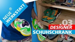 TAG03  Designer SchuhGarderobenschrank einfach mal selber machen [upl. by Melamie281]