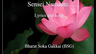 SGI song Sensei Namaste lyrics and audio [upl. by Caines964]