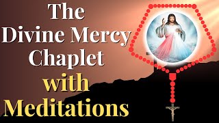 Divine Mercy Chaplet with Meditations [upl. by Tayler240]