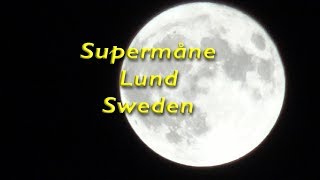 Supermåne Lund Sweden [upl. by Nolrac]