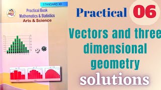 Vectors and three diamentional geometry maths practical class 12 practical 6 solutions [upl. by Odoric]